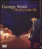 George Strait - Honkytonkville
