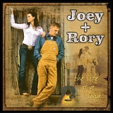 Joey & Rory - The Life Of A Song