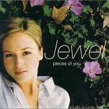 Jewel - Pieces Of You