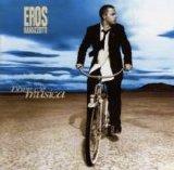 Eros Ramazzotti - Dove c'è musica