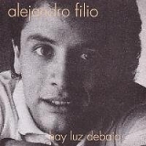 Alejandro Filio - Hay luz debajo