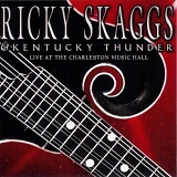 Ricky Skaggs - Live at the Charleston Music Hall