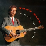 Tony Rice - Plays and Sings Bluegrass
