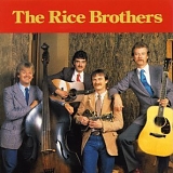 Tony Rice - The Rice Brothers