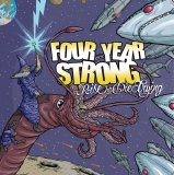 Four Year Strong - Rise Or Die Trying