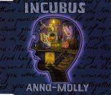 Incubus - Anna Molly (UK Single)