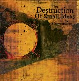 65daysofstatic - The Destruction Of Small Ideal