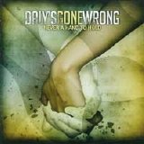 Daly's Gone Wrong - Never A Hand To Hold