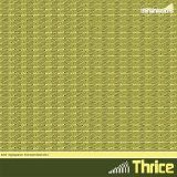 Thrice - The MySpace Transmissions
