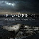 (the) Plasmarifle - While You Were Sleeping, The W