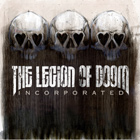 The Legion of Doom - Incorporated