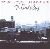 White Hassle - The Death of Song