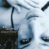 Kacy Crowley - Moodswing