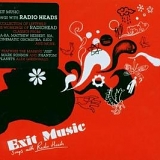 Radiohead - Exit Music: Songs with Radio Heads