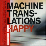 Machine Translations - Happy
