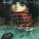 tweaker - 2 A.M. Wakeup Call