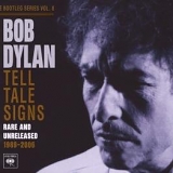 Dylan, Bob - Tell Tale Signs: the Bootleg Series Vol.8