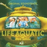 Various artists - The Life Aquatic With Steve Zissou