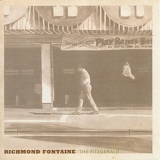 Richmond Fontaine - The Fitzgerald