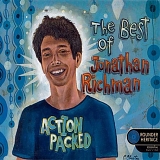 Richman, Jonathan - Action Packed: the Best of Jonathan Richman