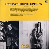 Brautigan, Richard - Listening To Richard Brautigan