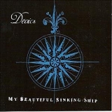 Devics - My beautiful sinking ship