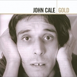 Cale, John - Gold