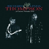 Thompson, Richard & Linda - In Concert November 1975