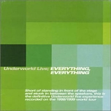 Underworld - Everything Everything