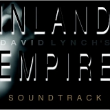 Various artists - Inland Empire (Original Soundtrack)