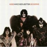 Kiss - The Wicked Lester Sessions