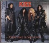 Kiss - Every Time I Look At You