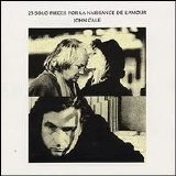 John Cale - 23 Solo Pieces for La Naissance De L'Amour
