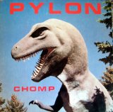 Pylon - Chomp