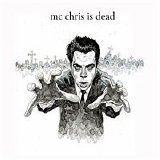Various artists - mcchris is dead