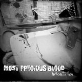 Most Precious Blood - Nothing in Vein