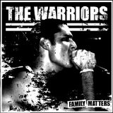 The Warriors - Family Matters
