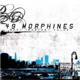 49 Morphines - Most Important Value
