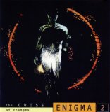 Enigma - The CROSS Of Changes