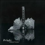 Chikara Tsuzuki - Delight