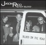 Jason Ricci - Blood on the Road