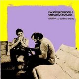 Mauricio Einhorn - Mauricio Einhorn e Sebastião Tapajos