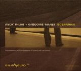 Andy Milne & Gregoire Maret - Scenarios