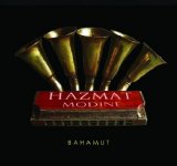 Hazmat Modine - Bahamut