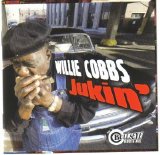 Willie Cobbs - Jukin