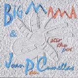 Big Mama - Stir The Pot/ & Joan Pau Cumellas