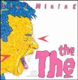 The The - Soul Mining