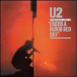 U2 - Under a Blood Red Sky