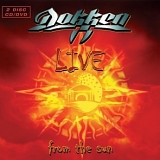 Dokken - Live from the Sun