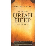 Uriah Heep - Chapter & Verse: The Uriah Heep Story (35th Anniversary Collection)